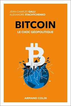 Télécharger le livre :  Bitcoin - Le choc géopolitique