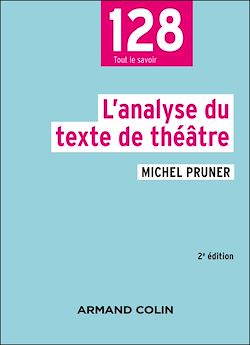 Télécharger le livre :  L'analyse du texte de théâtre - 2e éd.