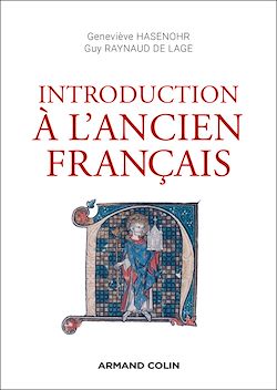 Télécharger le livre :  Introduction à l'ancien français - 3e éd.