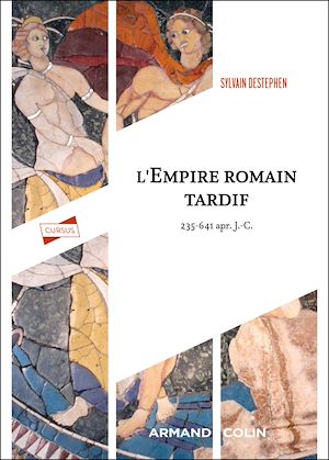 Téléchargez le livre :  L'Empire romain tardif