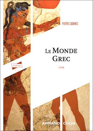 Téléchargez le livre :  Le monde grec - 3e éd.