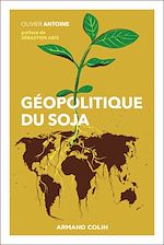 Télécharger le livre :  Géopolitique du soja