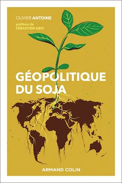 Télécharger le livre :  Géopolitique du soja