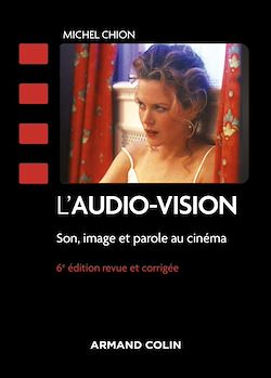 Télécharger le livre :  L'audio-vision - 6e éd.