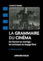 Télécharger le livre :  La grammaire du cinéma - 3e éd.