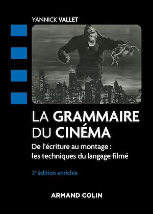 Téléchargez le livre :  La grammaire du cinéma - 3e éd.
