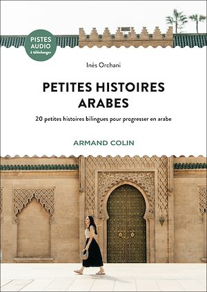 Téléchargez le livre :  Petites histoires arabes