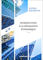 Télécharger le livre :  Introduction à la géographie économique - 2e éd