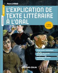 Télécharger le livre : L'explication de texte littéraire à l'oral - 2e éd.