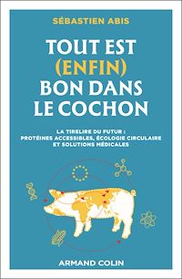Télécharger le livre : Tout est (enfin) bon dans le cochon