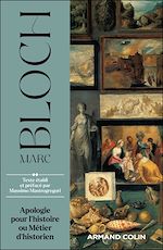 Download this eBook Apologie pour l'histoire ou Métier d'historien