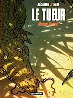 Télécharger le livre :  Le Tueur (Tome 6) - Modus Vivendi