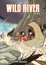 Télécharger le livre :  Wild River (Tome 1) - Le Raid