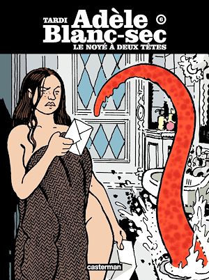 Download the eBook: Adèle Blanc-Sec (Tome 6)  - Le Noyé à deux têtes