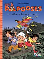 Télécharger le livre :  Les Papooses (Tome 3) - La colère de l'oiseau tonnerre