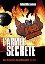 Télécharger le livre :  Henderson's Boys (Tome 3) - L'armée secrète