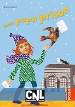 Télécharger le livre :  Petit papa prison