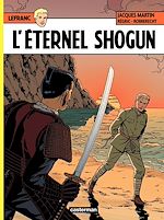 Télécharger le livre :  Lefranc (Tome 23) - L'éternel Shogun