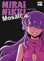 Télécharger le livre :  Mirai Nikki - Mosaic