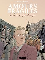Download this eBook Amours fragiles (Tome 1) - Le dernier printemps
