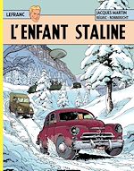 Télécharger le livre :  Lefranc (Tome 24) - L'enfant Staline