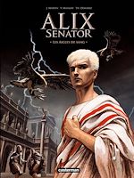 Télécharger le livre :  Alix Senator (Tome 1) - Les Aigles de sang