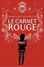 Télécharger le livre :  Le Carnet rouge