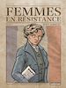 Télécharger le livre :  Femmes en résistance (Tome 3) - Berty Albrecht