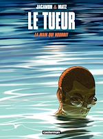 Télécharger le livre :  Le Tueur (Tome 12) - La main qui nourrit