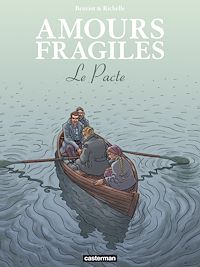 Téléchargez le livre :  Amours fragiles (Tome 8) - Le Pacte