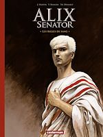 Télécharger le livre :  Alix Senator - Édition Deluxe (Tome 1) - Les Aigles de sang