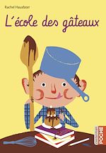 Télécharger le livre :  L'école des gâteaux