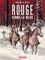 Download this eBook Rouge comme la neige