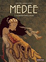 Télécharger le livre :  Médée (Tome 2) - Le couteau dans la plaie
