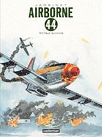Télécharger le livre :  Airborne 44 (Tome 5) - S'il faut survivre