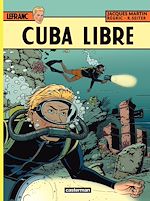 Télécharger le livre :  Lefranc (Tome 25) - Cuba libre