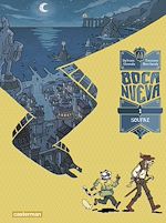 Télécharger le livre :  Boca Nueva (Tome 1) - Soufre