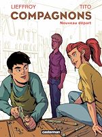 Télécharger le livre :  Compagnons. Nouveau départ