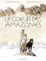Télécharger le livre :  Le Cœur des Amazones