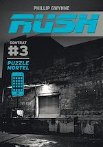 Télécharger le livre :  Rush (Contrat 3) - Puzzle mortel