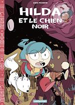 Télécharger le livre :  Hilda (tome 4) - Hilda et le chien noir