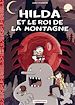Télécharger le livre :  Hilda (Tome 6)  - Le Roi de la montagne