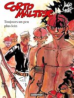 Télécharger le livre :  Corto Maltese (Tome 3) - Toujours un peu plus loin