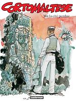 Télécharger le livre :  Corto Maltese (Tome 12) - Mû la cité perdue
