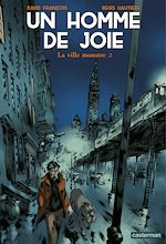 Télécharger le livre :  Un homme de joie (Tome 2) - La ville monstre