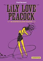 Télécharger le livre :  Lily Love Peacock