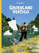 Télécharger le livre :  Groenland Vertigo