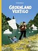 Télécharger le livre :  Groenland Vertigo