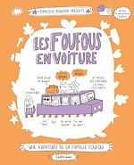 Télécharger le livre :  Les Foufous (Tome 2) - Les Foufous en voiture