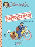 Télécharger le livre :  Louisette la taupe (Tome 1) - Rapidissimo
